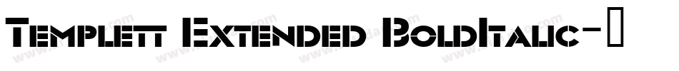 Templett Extended BoldItalic字体转换